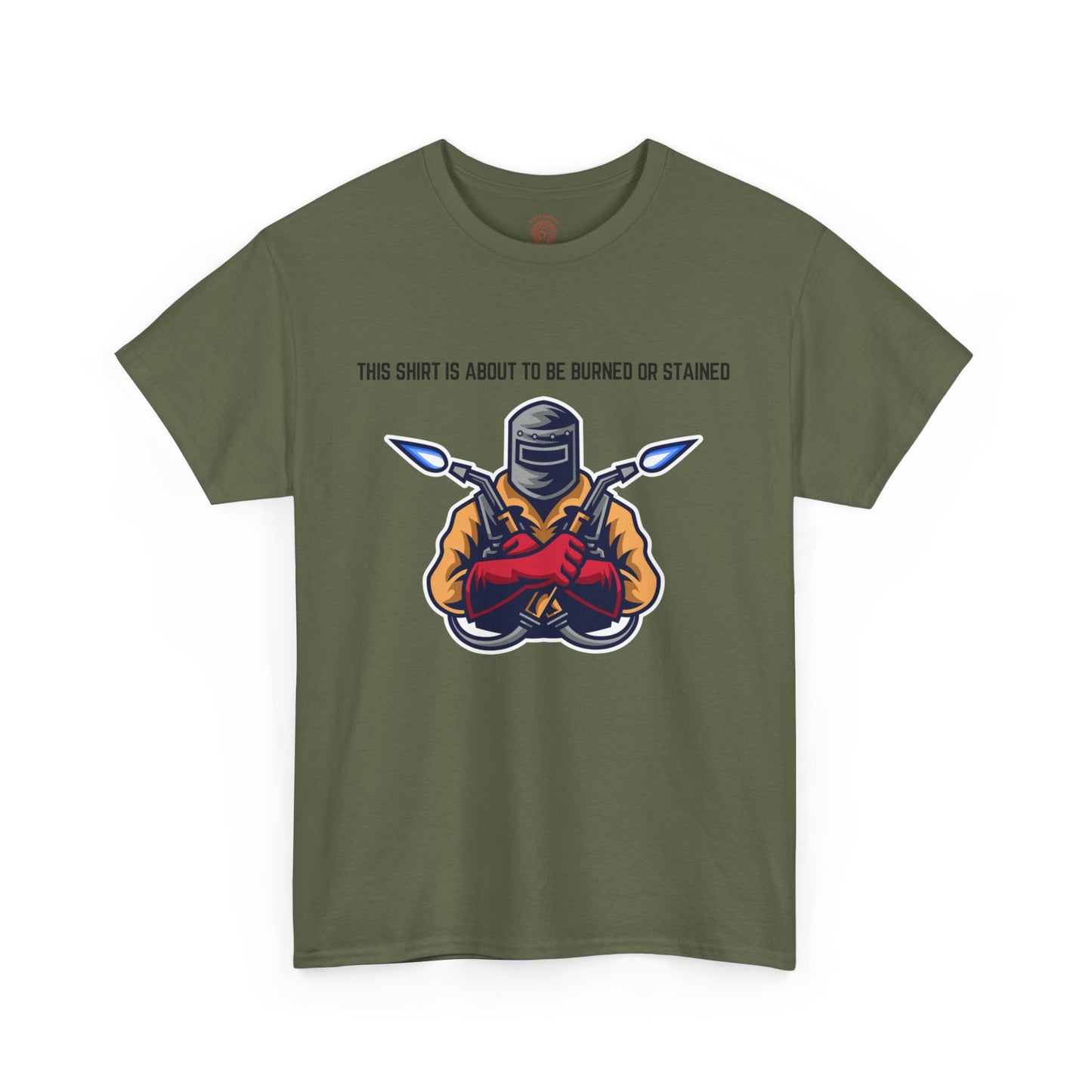 “This Shirt is About to be Burned or Stained” Unisex T-Shirt