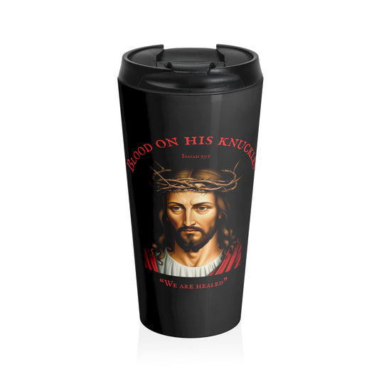 “Blood On His Knuckle” Travel Mug