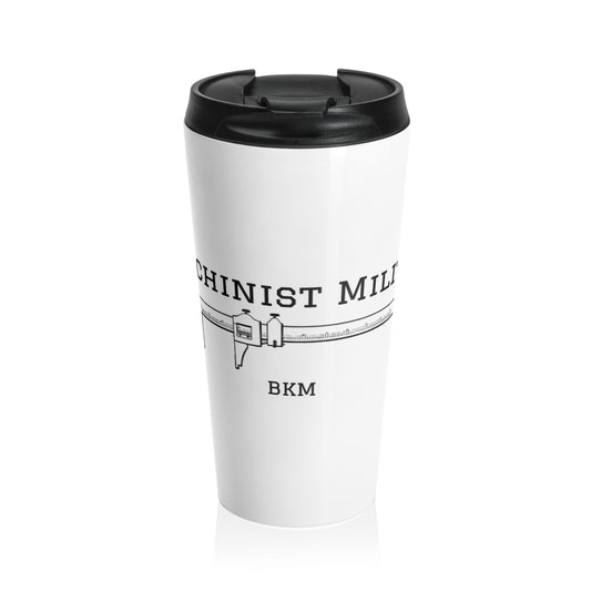 “Machinist Militia” 15oz. Insulated Coffee Mug