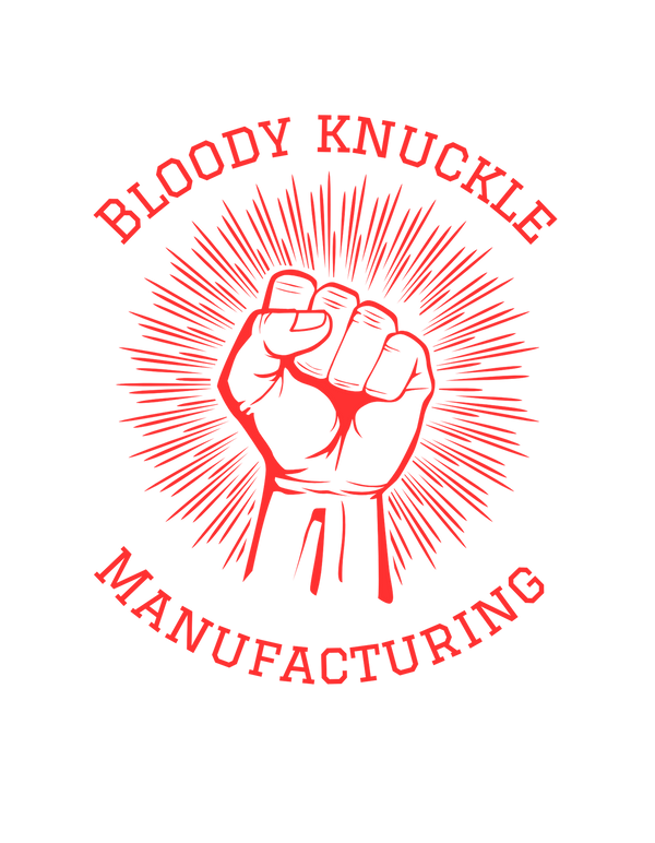 Bloody Knuckle Manufacturing 